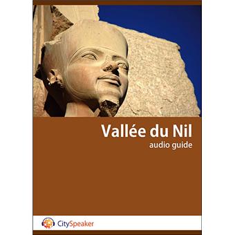 Vallee du nil audio guide