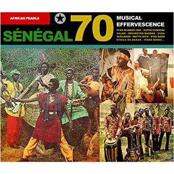 Sénégal 70 - Musical effervescence - African Pearls 70 - CD album Sénégal 70 - Musical effervescence - African Pearls 70 - CD album