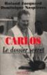 Carlos : Le dossier secret - 1
