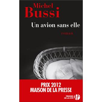 Un Avion Sans Elle Broche Michel Bussi Achat Livre Ou Ebook