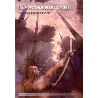 L'archerie Yahi