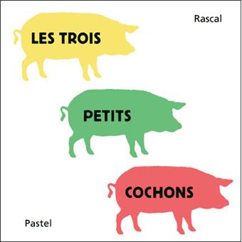 Les  3 petits cochons