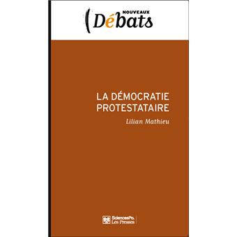 La démocratie protestataire - 1