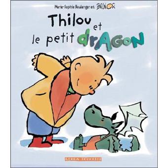 Thilou et le petit dragon