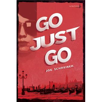 Go just go