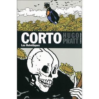 Corto Maltese Tome 28 Les Helvetiques Hugo Pratt Hugo Pratt Hugo Pratt Poche Achat Livre Fnac