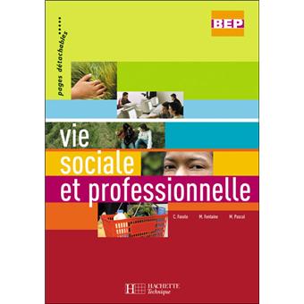 Bep Vie Sociale Professionnelle Idee Et Prix Bep Fnac