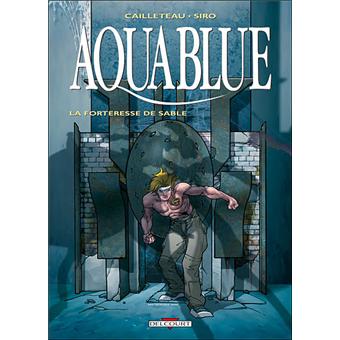 Aquablue La Forterese De Sable Tome 11 Aquablue - 