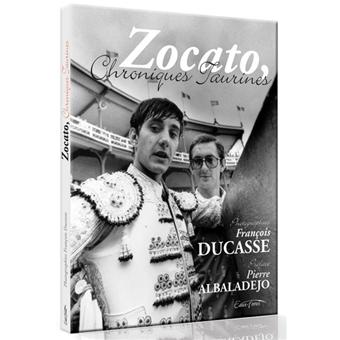 Zocato chroniques taurines - 1