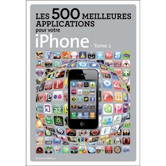 Les 500 meilleures applications pour votre iPhone - 1