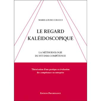 Le regard kaléidoscopique - 1