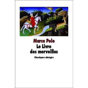 Le livre des merveilles broché Marco Polo Achat Livre fnac