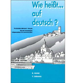 Wie heisst auf deutsch - broché - Rosemarie Bunk - Achat ...