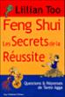Feng shui : Les secrets de la réussite - 1