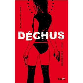 Les Dechus Tome 1 Cosmogonie Aurelien Guilbert Cartonne Achat Livre Fnac