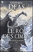 Les rois dragonsLe roi des cimes