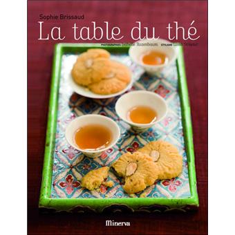 La table du thé, 100 recettes salées et sucrées du monde entier - 1