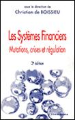 Les systemes financiers, 3e ed. - 1