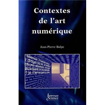 Contextes de l'art numérique