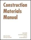 Construction materials manual