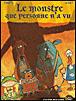 Monstre que personne n'a vu (Le) - 1