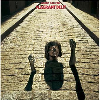 Hallyday, Johnny-Flagrant Delit - 1