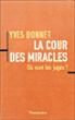 La Cour des miracles - Yves Bonnet - broché