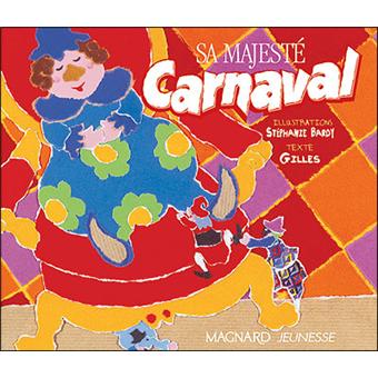 Sa majesté Carnaval