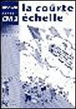 La Courte Echelle Francais Cm2 Cahier D #39 acrivite Eleves broché