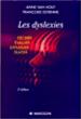 Les dyslexies - Anne Van Hout - broché