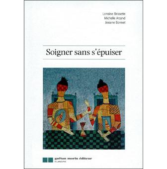 Soigner sans s'epuiser - 1