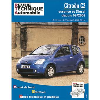 Revue technique automobile 684.1 Citroën C2 essence et Diesel depuis 09/03