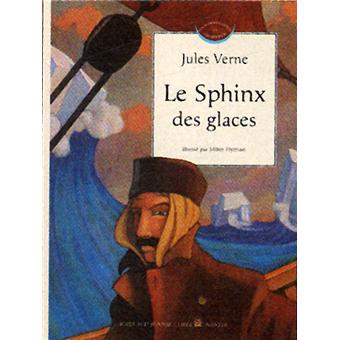 Le Sphinx Des Glaces - 