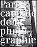 Paris capitale de la photographie