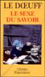 Le Sexe du savoir - 1