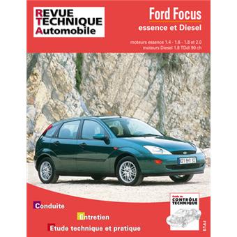 Revue technique automobile 738.1 Ford Focus essence et Diesel