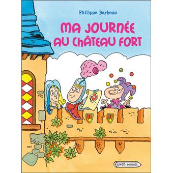 Ma journée au château fort - 1