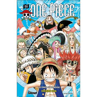 One Piece Tome 51 Les Onze Supernovae Eiichiro Oda Broche Achat Livre Fnac