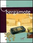 L'exquise aventure de la bergamote à Nancy - 1