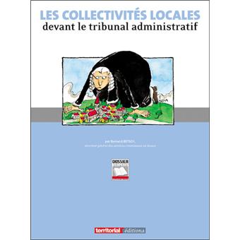 Les collectivités locales devant le tribunal administratif