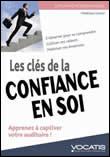 Les clés de la confiance en soi - 1