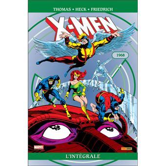 X Men Lintégrale 1968 X Men Intégrale 1968 -