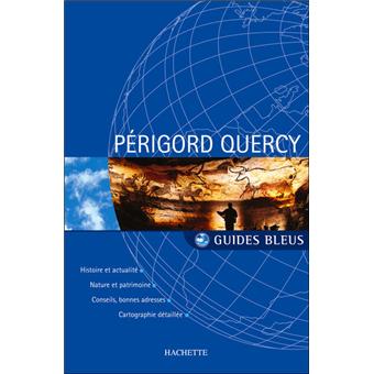 Guide Bleu Périgord Quercy - 1