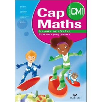 Cap Maths CM1 éd. 2010 - Manuel de l'élève + Dico-maths CM Livre de l