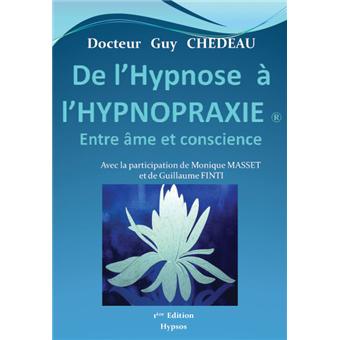 De l'hypnose à l'hypnopraxie - 1