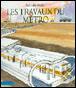 Travaux du metro (Les) - Satoshi Kako - (donnée non spécifiée)