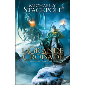 La guerre de la couronne - Tome 3 - La Guerre de la Couronne - T3 : La ...