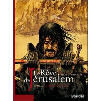 Le rêve de JérusalemL'épreuve divine