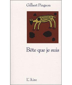 Bete que je suis - 1