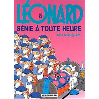 Léonard - tome 05 - Génie à toute heure (French Edition)
